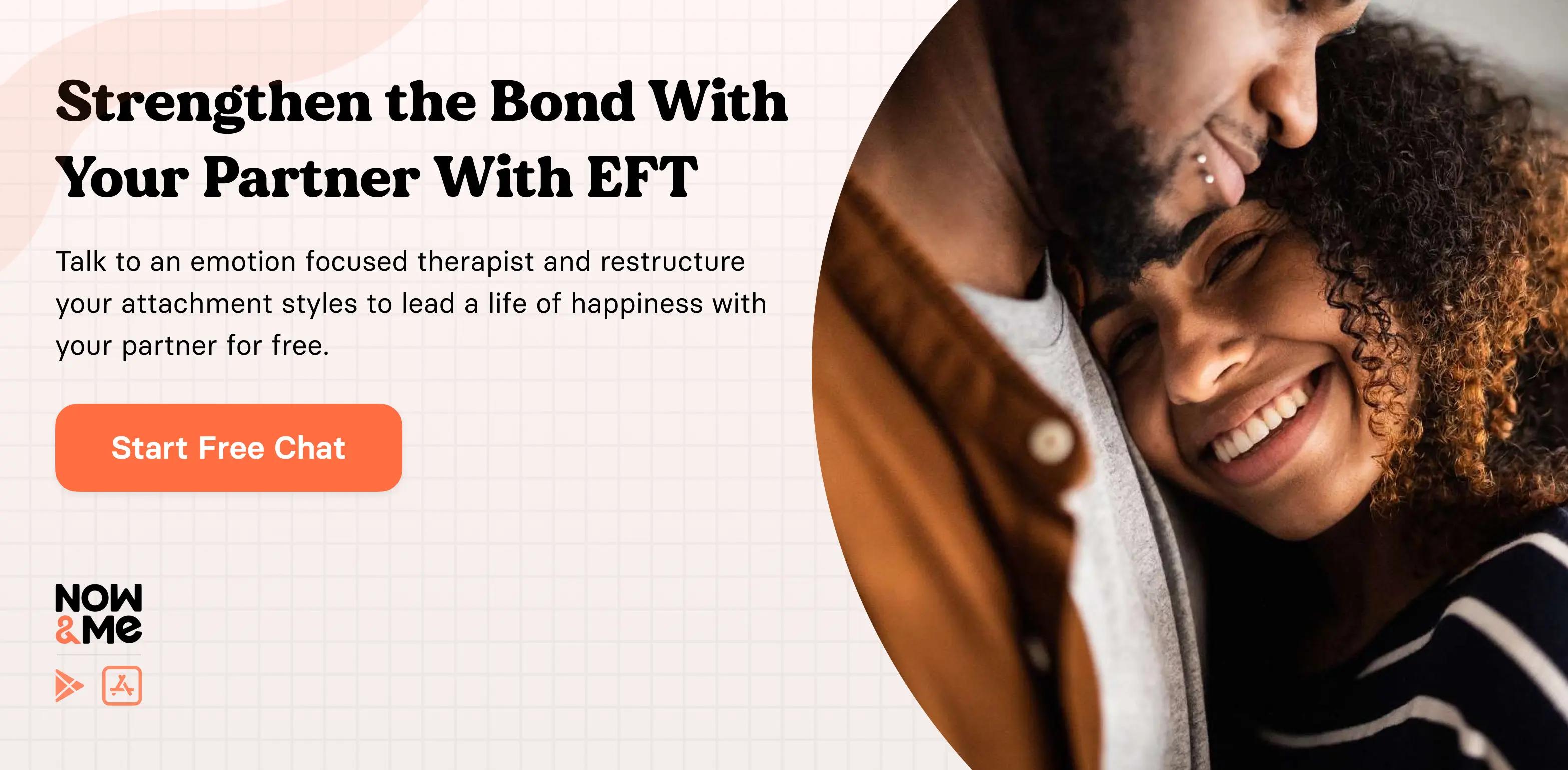 Strengthen the Bond With Your Partner With EFT