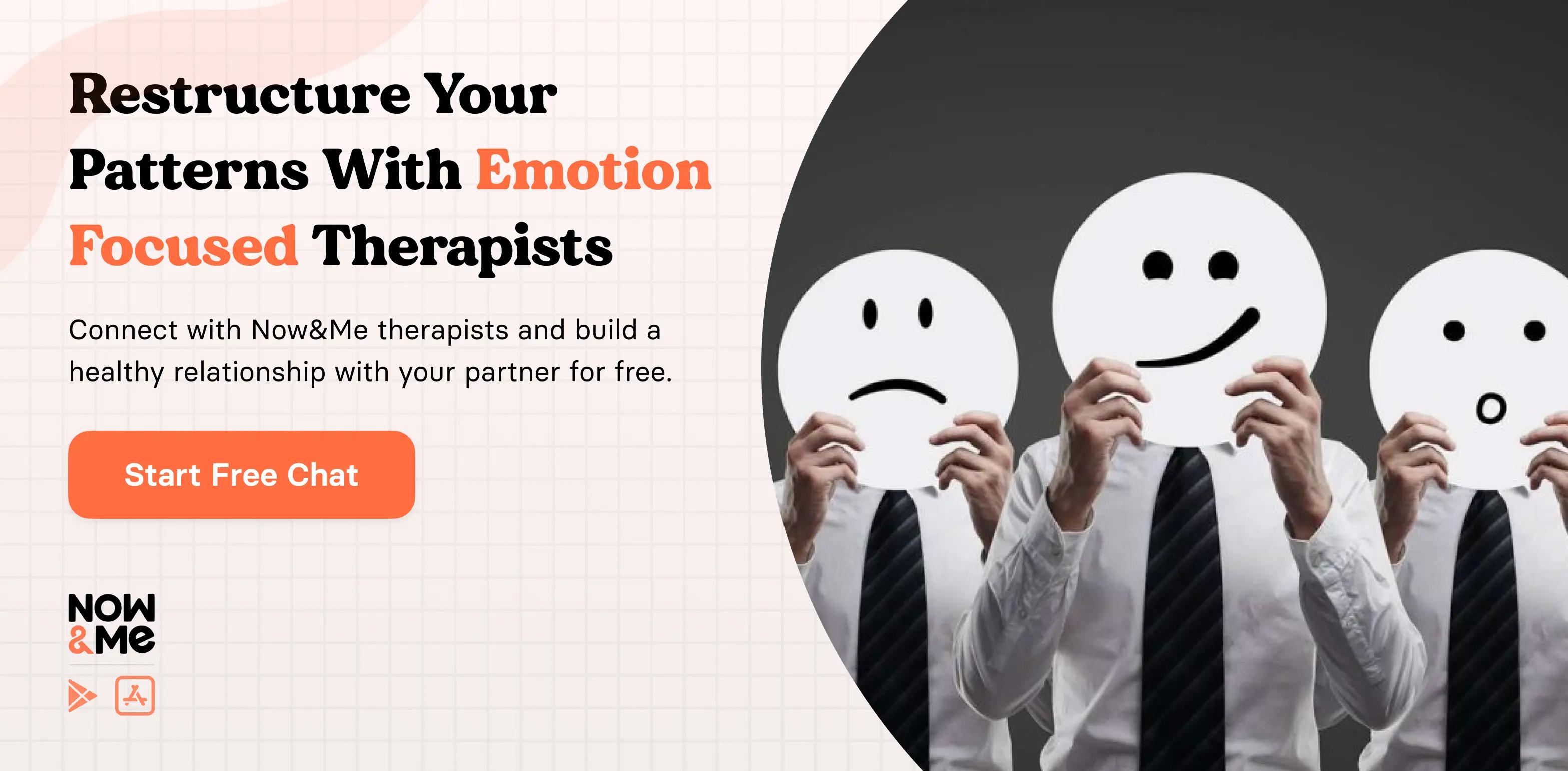 Restructure Your Patterns With Emotion Focused Therapists